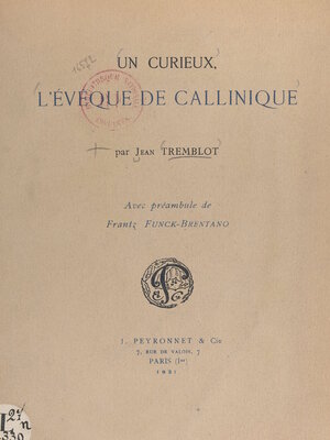 cover image of Un curieux, l'évêque de Callinique